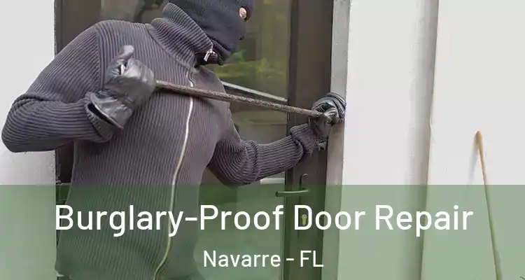  Burglary-Proof Door Repair Navarre - FL