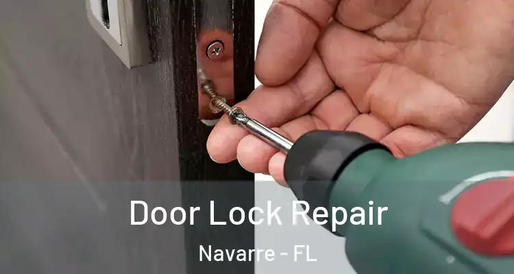  Door Lock Repair Navarre - FL
