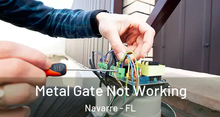  Metal Gate Not Working Navarre - FL