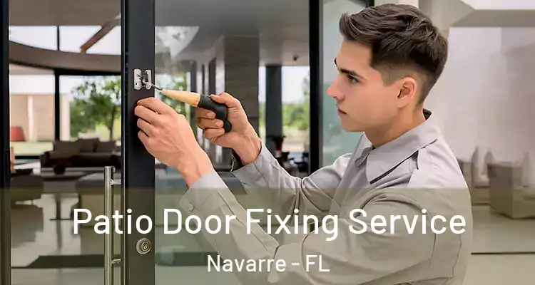  Patio Door Fixing Service Navarre - FL
