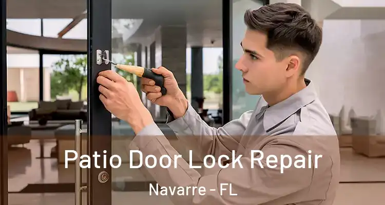  Patio Door Lock Repair Navarre - FL