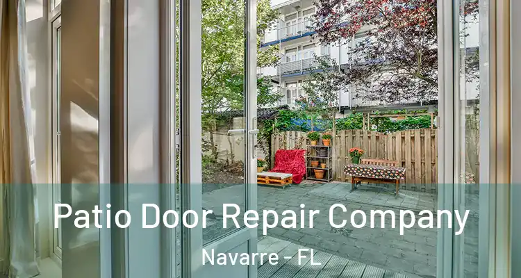  Patio Door Repair Company Navarre - FL