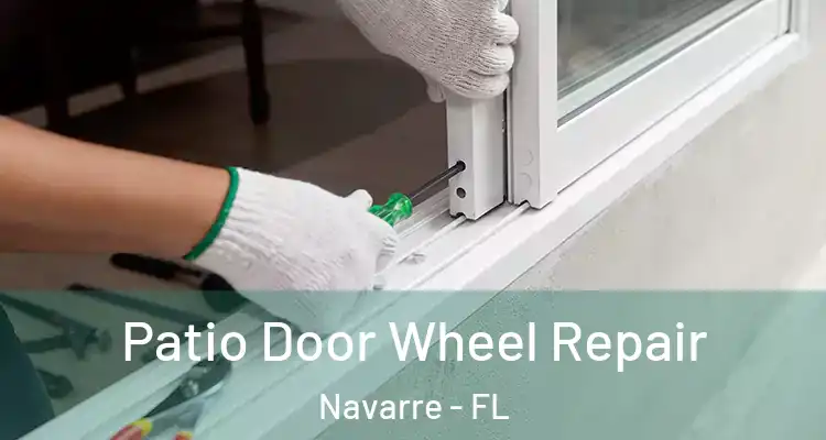  Patio Door Wheel Repair Navarre - FL