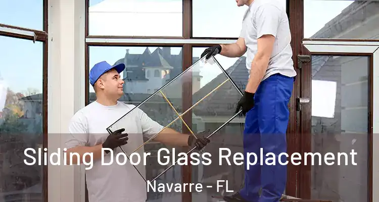  Sliding Door Glass Replacement Navarre - FL